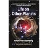 Life on Other Planets