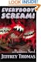 Everybody Scream!