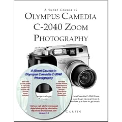 A Short Course in Olympus Camedia C-2040 Photography Book/eBook