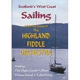 Scotlands West Coast Sailing With Highland Fiddle Orchestra