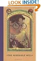 A Series of Unfortunate Events: The Miserable Mill