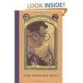The Miserable Mill (A Series of Unfortunate Events, Book 4)