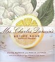 Mrs. Charles Darwin's Recipe Book: Revived and Illustrated