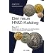 Neuer HMZ-Katalog 2: Die M�nzen der Schweiz und Liechtensteins. 15./16. Jahrhundert bis Gegenwart