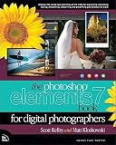 The Photoshop Elements 7 Book for Digital Photographers   [PHOTOSHOP ELEMENTS 7 BK FOR DI] [Paperback]