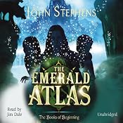 The Emerald Atlas: The Books of Beginning | John Stephens