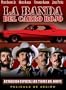 La Banda Del Carro Rojo