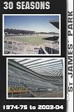 30 seasons at St James' Park : 1974-75 to 2003-04