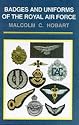 Badges and Uniforms of the Royal Air Force