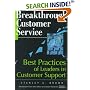 Breakthrough Customer Service: Best Practices of Leaders in Customer Support