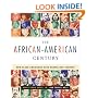 The African-American Century : How Black Americans Have Shaped Our Country