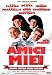 Amici Miei - Come Tutto Ebbe Inizio