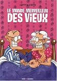 Revue Vent des savanes  / Le monde merveilleux des vieux