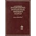 Coursebook in International Intellectual Property (American Casebook Series)