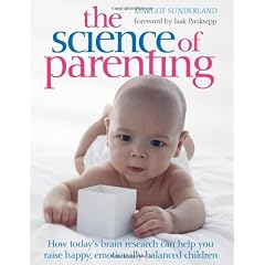 The Science of Parenting