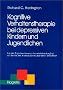 Kognitive Verhaltenstherapie bei depressiven Kindern und Jugendlichen