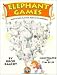Elephant Games: And Other Play...