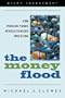 The Money Flood: How Pension Funds Revolutionized Investing