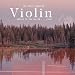 The Most Relaxing Violin Album in the World ... Ever!