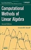 Computational Methods of Linear Algebra (Pure and Applied Mathematics: A Wiley-Interscience Series of Texts, Monographs and Tracts)