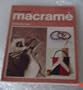 Step-By-Step Macrame: A Complete Introduction to the Craft of Creative Knotting