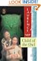 Child Of The Owl (Turtleback School & Library Binding Edition) (Golden Mountain Chronicles)