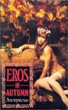 Eros in autumn