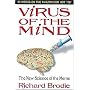 Virus of the Mind: The New Science of the Meme
