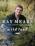 Picture Of Wild Food (Ray Mears and Gordon Hillman)