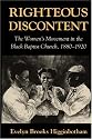 Righteous Discontent: The Women's Movement in the Black Baptist Church, 1880-1920