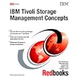 IBM Tivoli Storage Management Concepts