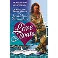 Love Boats by Jeraldine Saunders