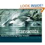 Transients: Mammal-Hunting Killer Whales of British Columbia, Washington, and Southeastern Alaska