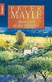 Mein Jahr in der Provence - Peter Mayle