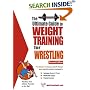 The Ultimate Guide to Weight Training for Wrestling
