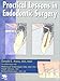 Practical Lessons in Endodontic Surgery