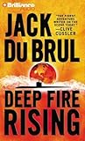 Deep Fire Rising