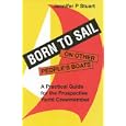 Born to Sail-On Other People's Boats (Seafarer Books) by Jennifer P. Stuart