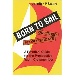 Born to Sail-On Other People's Boats (Seafarer Books)