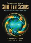 Fundamentals of Signals and Systems Using the Web and Matlab (3rd Edition)