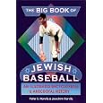 The Big Book of Jewish Baseball by Peter S. Horvitz and Joachim Horvitz
