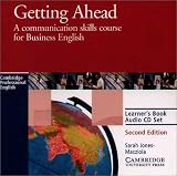 Produkt-Bild: Getting Ahead - Second Edition: Getting Ahead, 2nd ed., 2 Audio-CDs zum Learner's Book: Kommunikation im Beruf. Mit englisch-deutschem Glossar