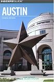Insiders' Guide to Austin, 4th (Insiders' Guide Series) Insiders' Guide to Austin, 4th (Insiders' Guide Series)
