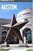Books : Insiders' Guide to Austin, 4th (Insiders' Guide Series)