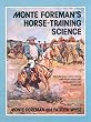 Monte Foreman's Horse-Training Science