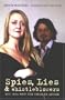 Spies, Lies and Whistleblowers: MI5, MI6 And the Shayler Affair