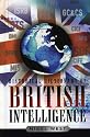 Historical Dictionary of British Intelligence (Historical Dictionaries of Intelligence and Counterintelligence, No. 1)