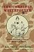 Book The Compleat Waterfo(u)wler: A Discourse on Duck Hunting with a Little Goose on the Side