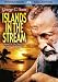 DVD : Islands in the Stream