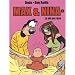 Max & Nina, Tome 4 : La vie en rose